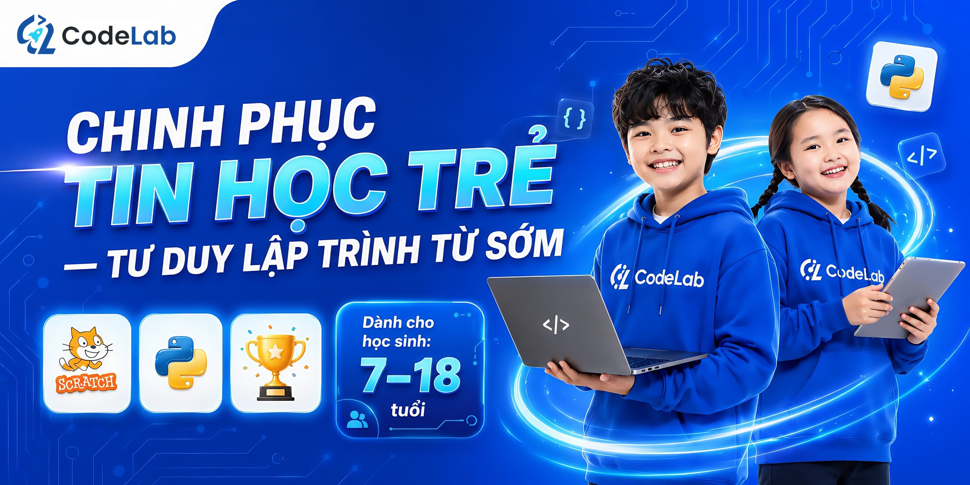 Tin học trẻ là gì? Hướng dẫn phụ huynh chọn lộ trình lập trình phù hợp